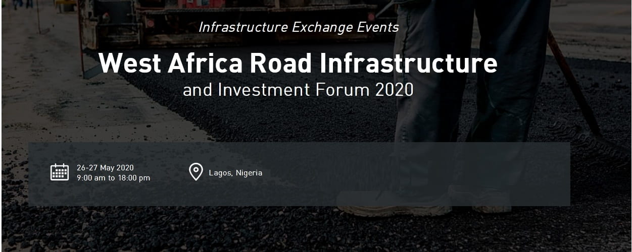 West African Infastructure West Africa Road Infrastructure & Investment Forum 2020 | Transport ...